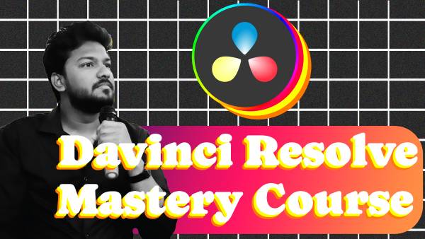 thumbnail Davinci Resolve Mastery Course